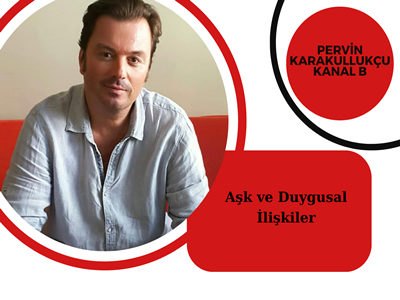 PERVİN KARAKULLUKÇU KANAL B