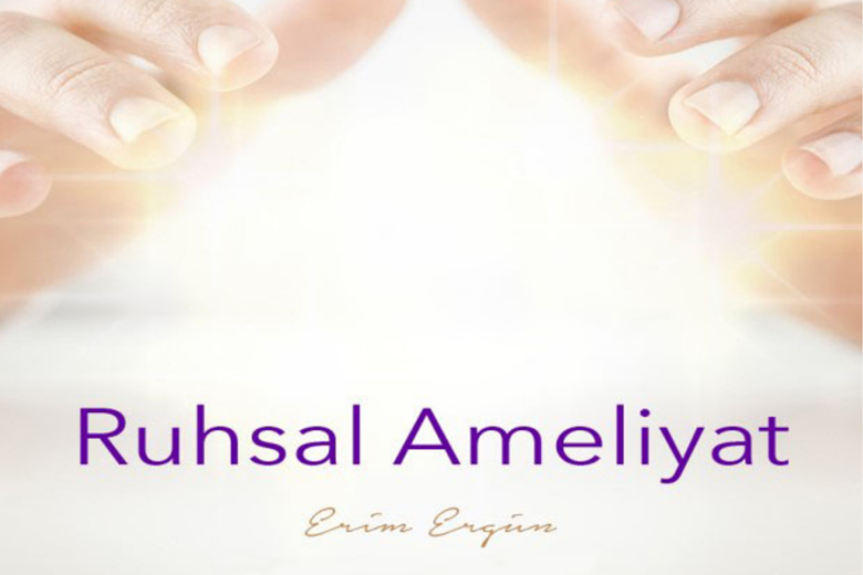 RUHSAL AMELİYAT